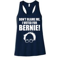 Don't Blame Me I Voted For Bernie Sanders Womens Tank Top