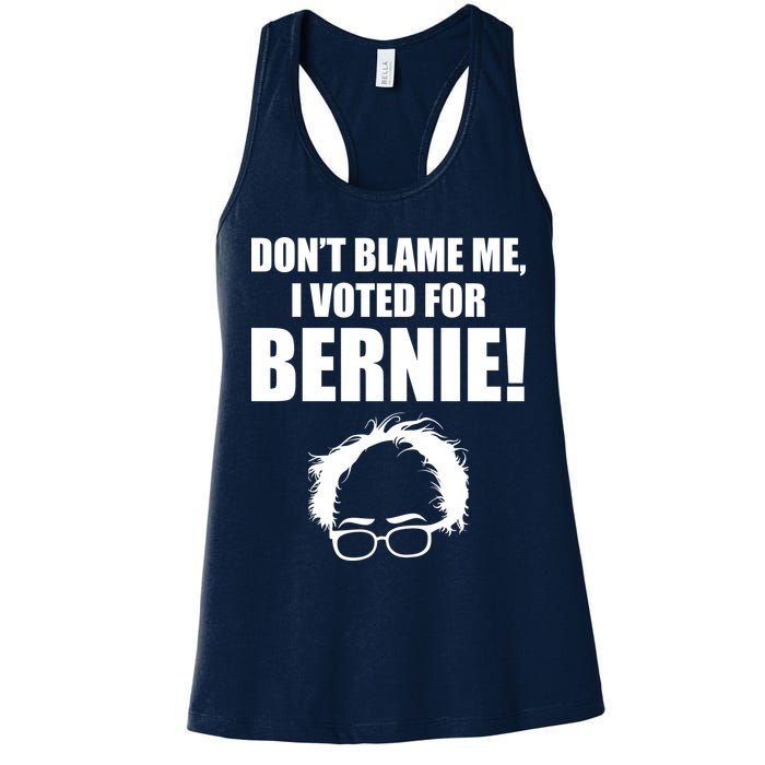 Don't Blame Me I Voted For Bernie Sanders Womens Tank Top