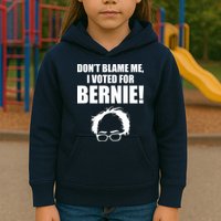 Don't Blame Me I Voted For Bernie Sanders Kids Hoodie