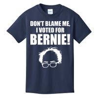 Don't Blame Me I Voted For Bernie Sanders Kids T-Shirt