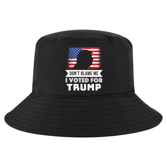 Don't Blame Me I Voted For Trump Cool Comfort Performance Bucket Hat