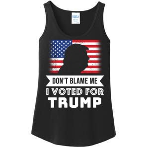 Don't Blame Me I Voted For Trump Ladies Essential Tank