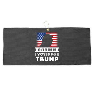 Don't Blame Me I Voted For Trump Large Microfiber Waffle Golf Towel