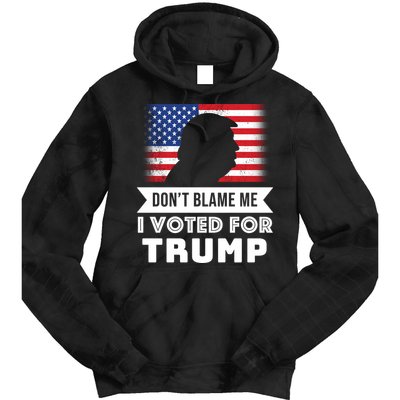 Don't Blame Me I Voted For Trump Tie Dye Hoodie