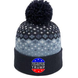 Don't Blame Me I Voted For Trump Pro Republican The Baniff Cuffed Pom Beanie