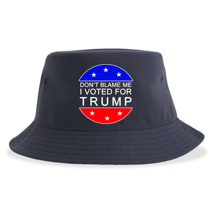 Don't Blame Me I Voted For Trump Pro Republican Sustainable Bucket Hat