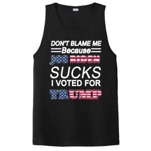 Don't Blame Me Joe Biden Sucks I Voted For Trump PosiCharge Competitor Tank