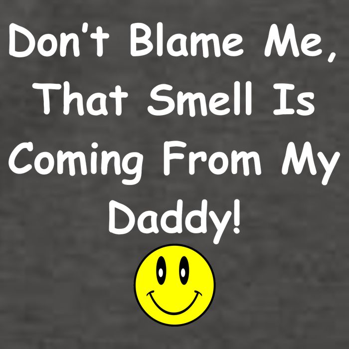 Don't Blame Me Smelly Daddy Vector Backpack