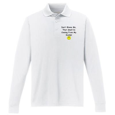 Don't Blame Me Smelly Daddy Performance Long Sleeve Polo