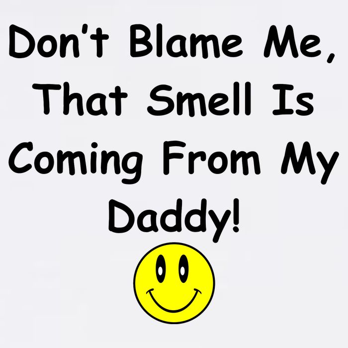 Don't Blame Me Smelly Daddy Flatbill Hat
