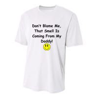 Don't Blame Me Smelly Daddy Youth Performance Sprint T-Shirt