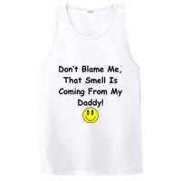 Don't Blame Me Smelly Daddy PosiCharge Competitor Tank