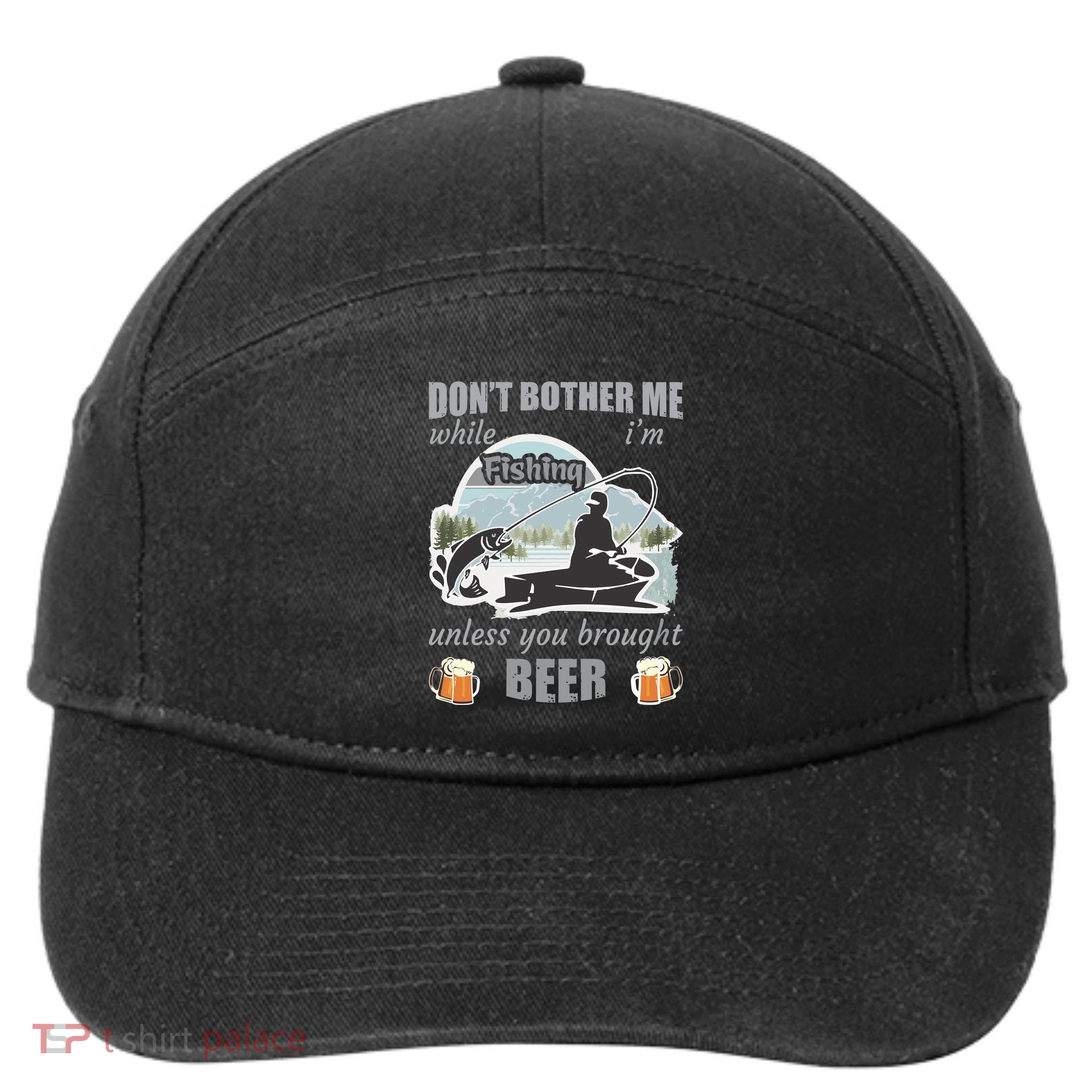 Don't Bother Me While I'm Fishing Beer 7-Panel Snapback Hat