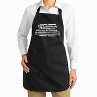 Don't Confuse My Personality With My Attitude Full-Length Apron With Pockets