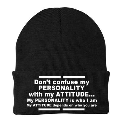 Don't Confuse My Personality With My Attitude Beanie
