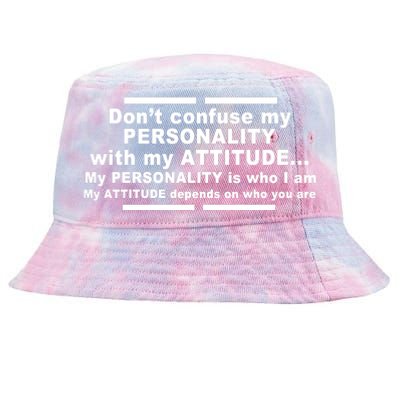 Don't Confuse My Personality With My Attitude Tie-Dyed Bucket Hat