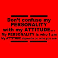 Don't Confuse My Personality With My Attitude 16oz Travel Tumbler