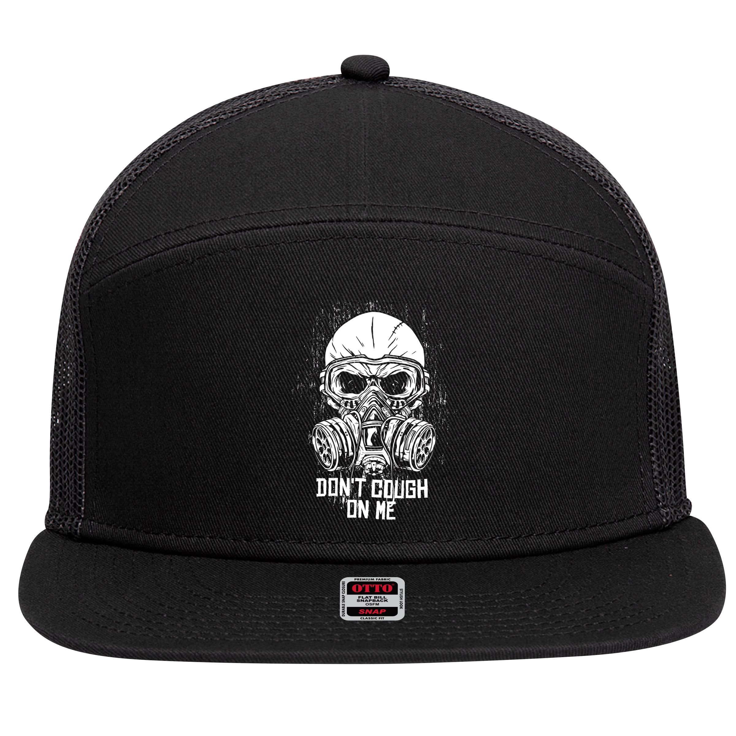 Don't Cough On Me Funny Virus Grunge 7 Panel Mesh Trucker Snapback Hat