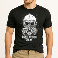 Don't Cough On Me Funny Virus Grunge Cooling Performance Crew T-Shirt