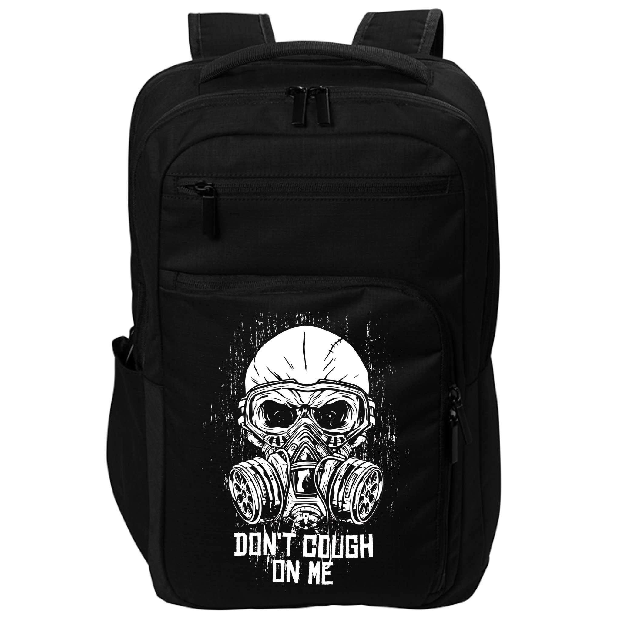 Don't Cough On Me Funny Virus Grunge Impact Tech Backpack