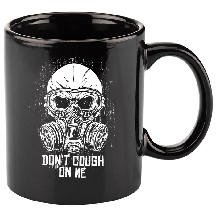 Don't Cough On Me Funny Virus Grunge 11oz C Handle Ceramic Mug