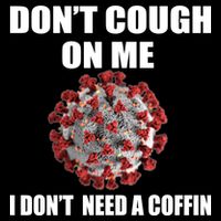 Don't Cough On Me I Don't Need A Coffin Backpack