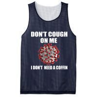 Don't Cough On Me I Don't Need A Coffin Mesh Reversible Basketball Jersey Tank