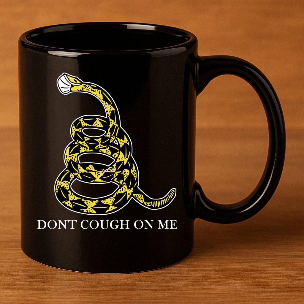 Don't Cough On Me Safety Awareness 11oz C Handle Ceramic Mug