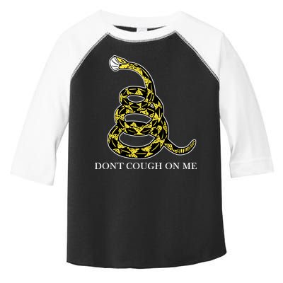 Don't Cough On Me Safety Awareness Toddler Fine Jersey T-Shirt