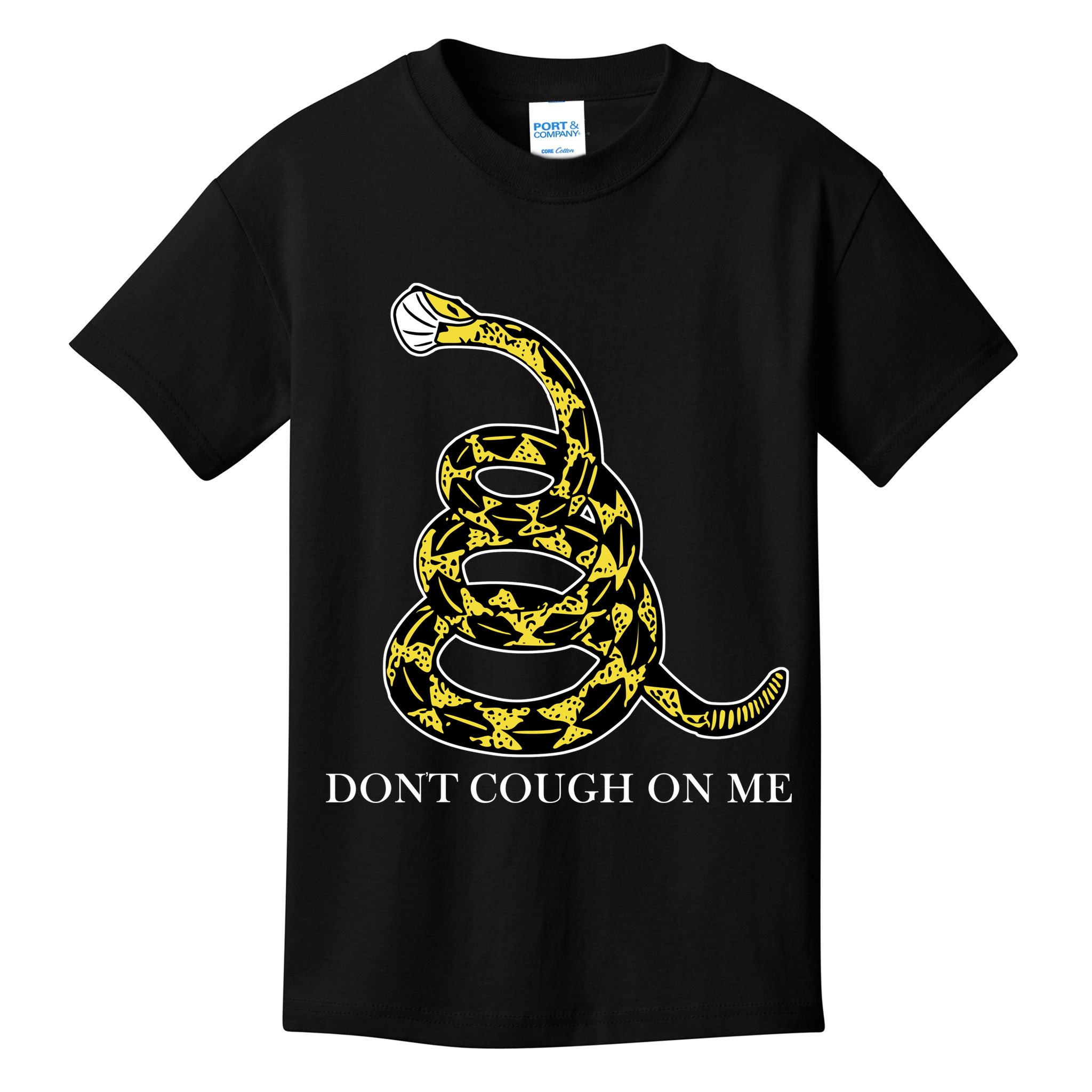 Don't Cough On Me Safety Awareness Kids T-Shirt