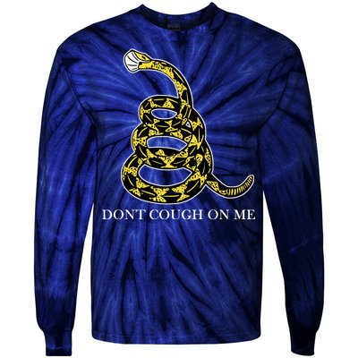 Don't Cough On Me Safety Awareness Tie-Dye Long Sleeve Shirt