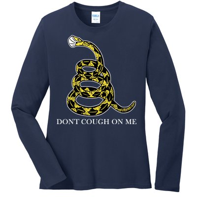 Don't Cough On Me Safety Awareness Ladies Long Sleeve Shirt