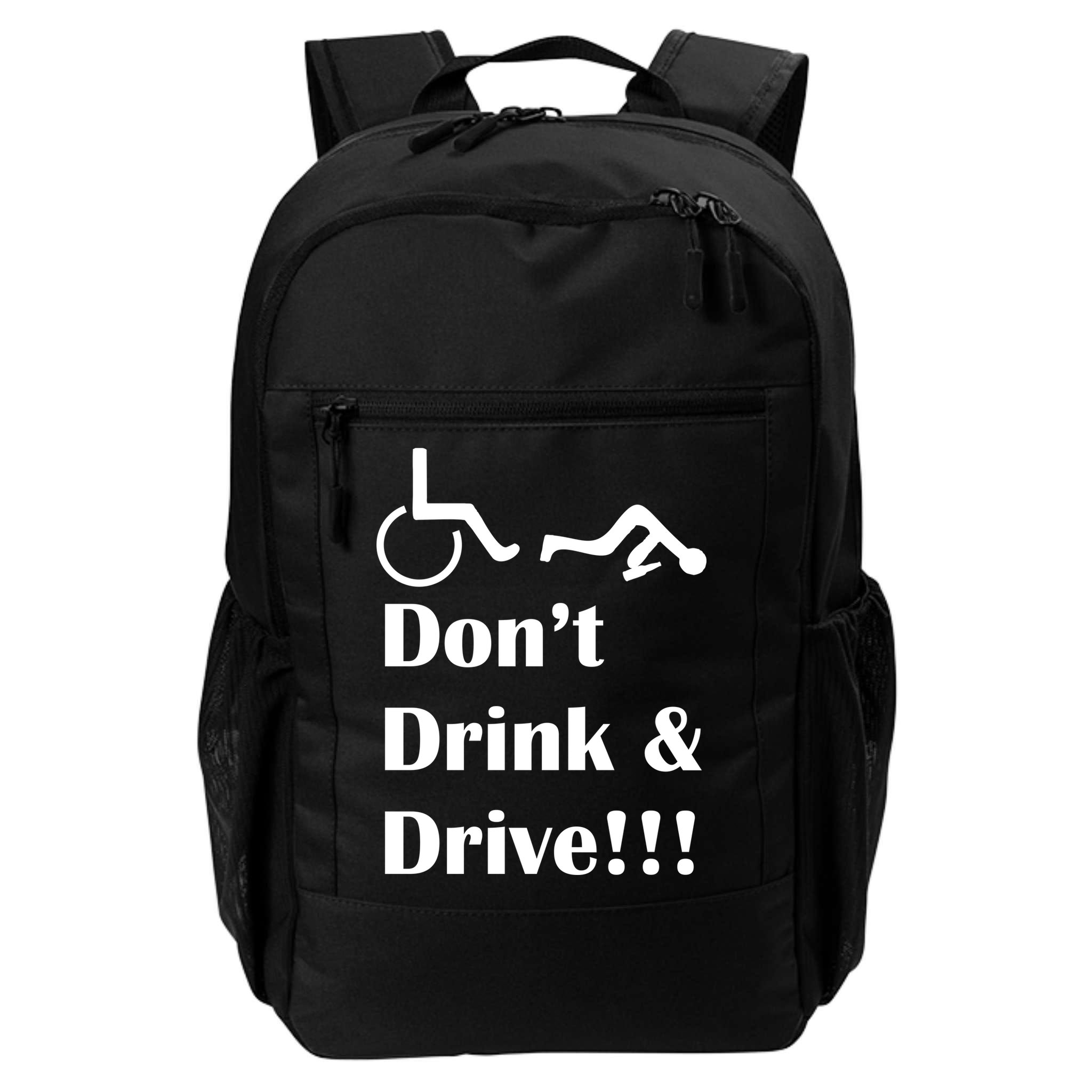 Don't Drink and Drive, Wheel Chair Backpack