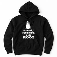 Don't Drink And Root Hoodie