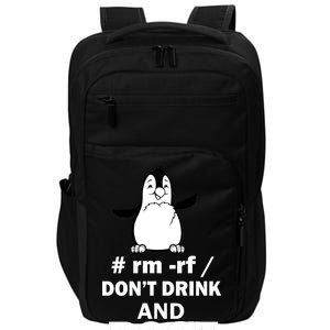 Don't Drink And Root Impact Tech Backpack