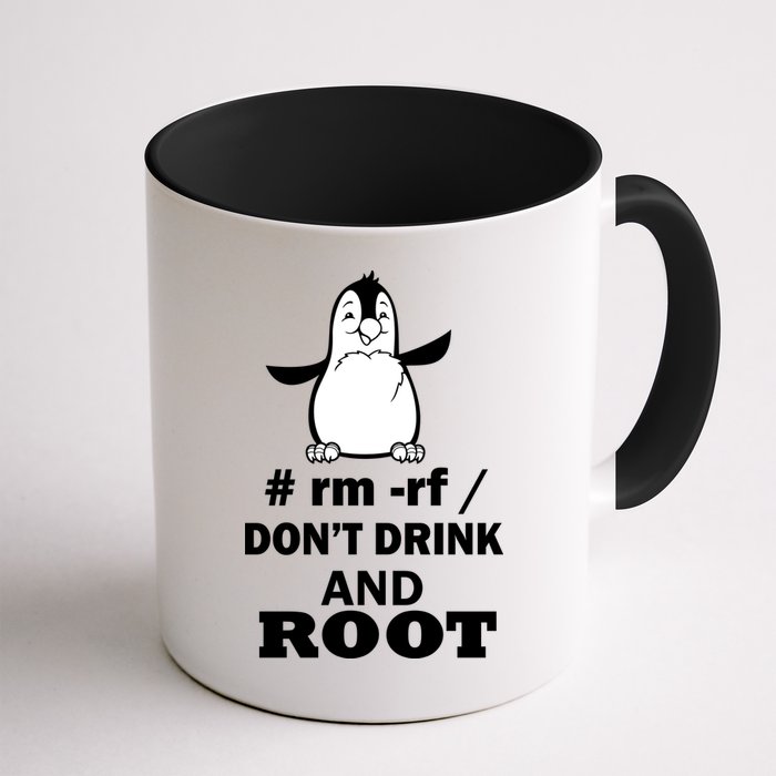 Don't Drink And Root Mug
