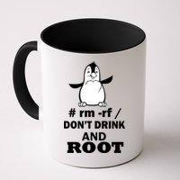 Don't Drink And Root Mug