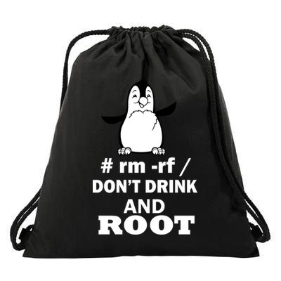 Don't Drink And Root Drawstring Bag