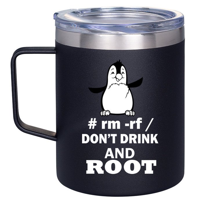 Don't Drink And Root 12oz Stainless Steel Coffee Mug