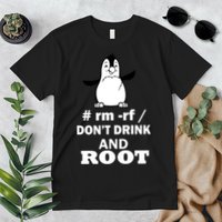 Don't Drink And Root Premium T-Shirt