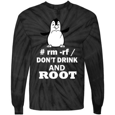 Don't Drink And Root Tie-Dye Long Sleeve Shirt