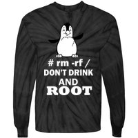 Don't Drink And Root Tie-Dye Long Sleeve Shirt