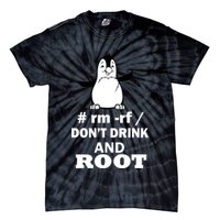 Don't Drink And Root Tie-Dye T-Shirt