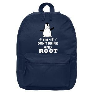 Don't Drink And Root 16 in Basic Backpack