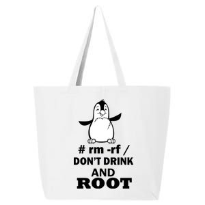 Don't Drink And Root 25L Jumbo Tote