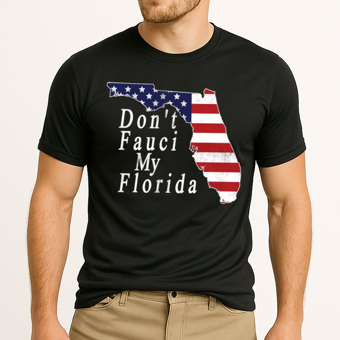 Don't Fauci My Florida Cooling Performance Crew T-Shirt