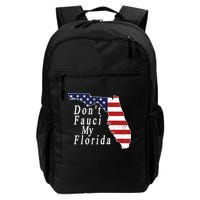 Don't Fauci My Florida Backpack