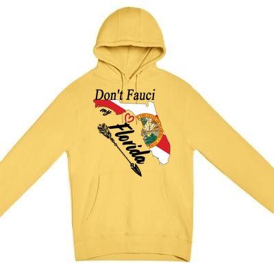 Don't Fauci My Florida Flag Vintage Premium Pullover Hoodie