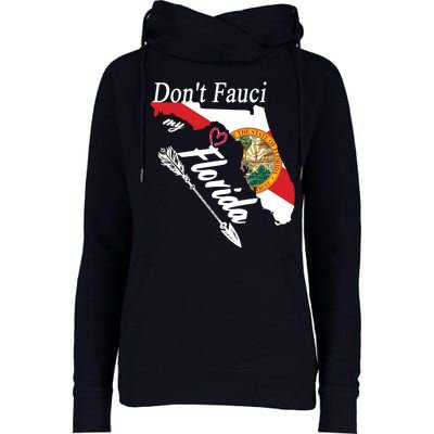 Don't Fauci My Florida Flag Vintage Womens Funnel Neck Pullover Hood