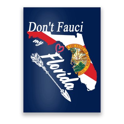 Don't Fauci My Florida Flag Vintage Poster